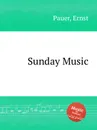 Sunday Music - E. Pauer