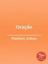 Oracao - Z. Paulinyi