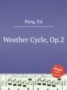 Weather Cycle, Op.2 - E. Peng