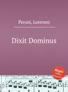 Dixit Dominus - L. Perosi