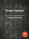Tema variato - L. Perosi