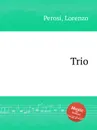 Trio - L. Perosi