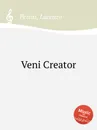 Veni Creator - L. Perosi