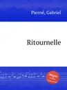 Ritournelle - G. Pierné
