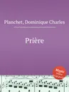 Priere - D.C. Planchet