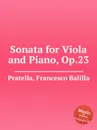 Sonata for Viola and Piano, Op.23 - F.B. Pratella