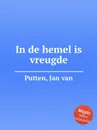 In de hemel is vreugde - J. von Putten