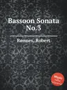 Bassoon Sonata No.3 - R. Rønnes
