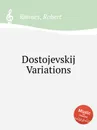 Dostojevskij Variations - R. Rønnes