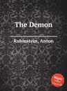 The Demon - A. Rubinstein