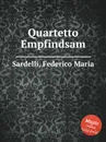 Quartetto Empfindsam - F.M. Sardelli