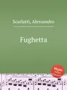 Fughetta - A. Scarlatti