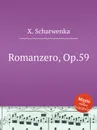 Romanzero, Op.59 - X. Scharwenka