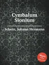 Cymbalum Sionium - J.H. Schein