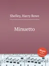 Minuetto - H.R. Shelley