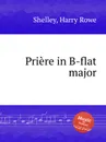 Priеre in B-flat major - H.R. Shelley