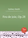 Feu de joie, Op.28 - S. Smith