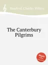 The Canterbury Pilgrims - C.V. Stanford