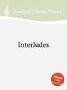Interludes - C.V. Stanford