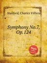 Symphony No.7, Op.124 - C.V. Stanford
