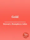 Gold - H.J. Stewart