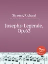 Josephs-Legende, Op.63 - R. Strauss