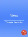 Viens - A. Thomas