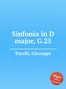 Sinfonia in D major, G.25 - G. Torelli