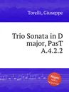 Trio Sonata in D major, PasT A.4.2.2 - G. Torelli
