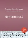 Notturno No.2 - A.M. Trovato