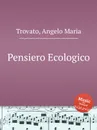Pensiero Ecologico - A.M. Trovato