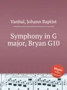 Symphony in G major, Bryan G10 - J.B. Vanhal