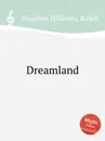 Dreamland - R.V. Williams