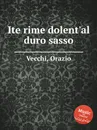Ite rime dolent'al duro sasso - O. Vecchi