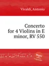 Concerto for 4 Violins in E minor, RV 550 - A. Vivaldi