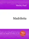 Madrilena - P. Wachs