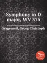 Symphony in D major, WV 375 - G.C. Wagenseil