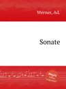 Sonate - A. Werner