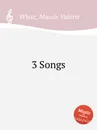 3 Songs - M.V. White