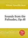 Sounds from the Palisades, Op.48 - G.D. Wilson