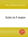 Suite in F major - C.F. Witt