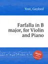 Farfalla in B major, for Violin and Piano - G. Yost