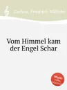 Vom Himmel kam der Engel Schar - F.W. Zachow