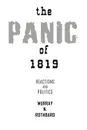 The Panic of 1819. Reactions and Policies - Murray N. Rothbard