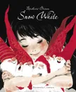 Snow White - Brothers Grimm