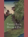 Twenty-Four Hours A Day - M. l'abbé Trochon