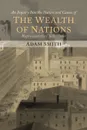 The Wealth of Nations (Representative  Selections) - Adam Smith