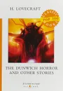 The Dunwich Horror and Other Stories - H. Lovecraft