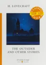 The Outsider and Other Stories - H. Lovecraft