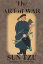 The Art of War - Sun Tzu, Lionel Giles